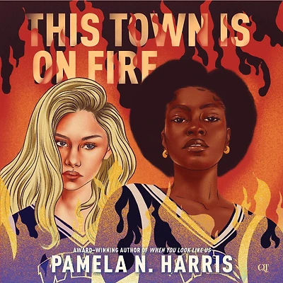 This Town Is on Fire
