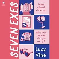 Seven Exes: A Novel