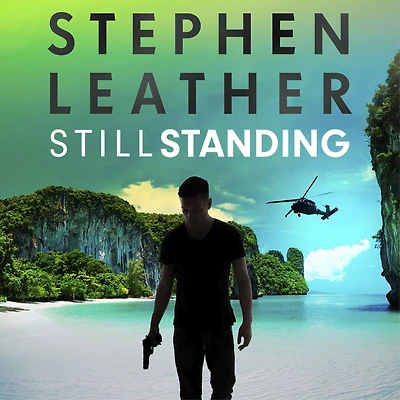 Still Standing: Matt Standing Thrillers, Book 3