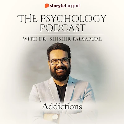 Psychology Podcast S01E01, The - Addictions