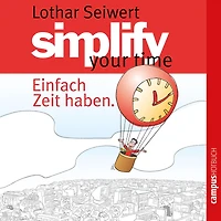 Simplify your time: Einfach Zeit haben