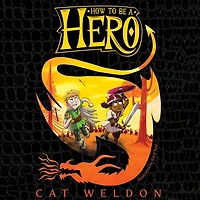 How to Be a Hero