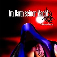 Im Bann seiner Macht