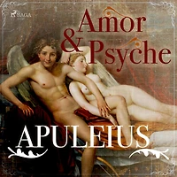 Amor und Psyche (Ungekürzte Lesung)
