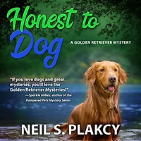 Honest to Dog