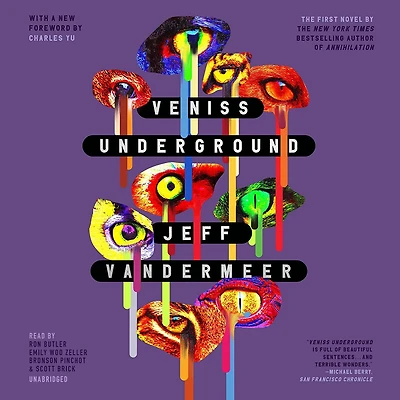 Veniss Underground: A Novel