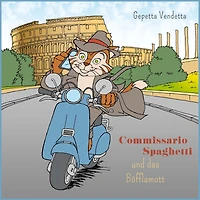 Commissario Spaghetti und das Böfflamott