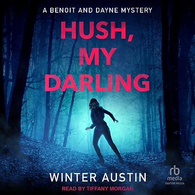 Hush, My Darling