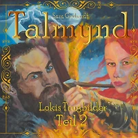 Talmynd (Teil 2): Lokis Trugbilder