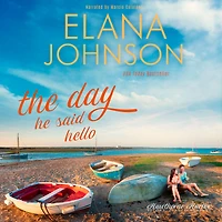 The Day He Said Hello: Sweet Contemporary Romance