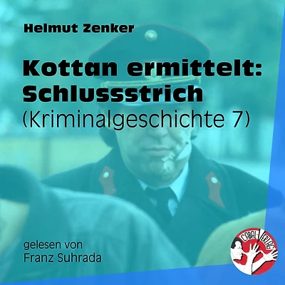 Kottan ermittelt: Schlussstrich: Kriminalgeschichte 7