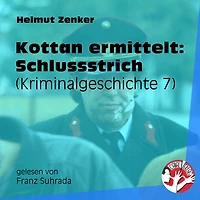 Kottan ermittelt: Schlussstrich: Kriminalgeschichte 7
