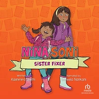 Nina Soni, Sister Fixer