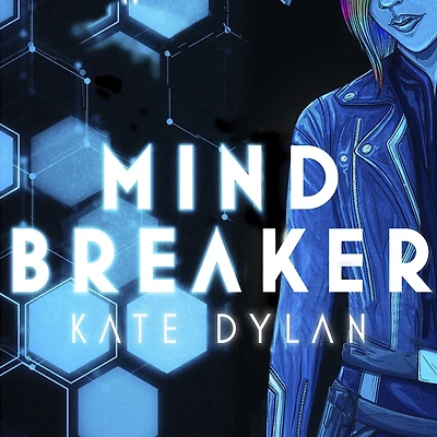 Mindbreaker: The explosive and action-packed science-fiction novel