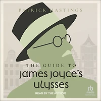 The Guide to James Joyce's Ulysses