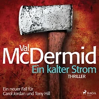 Ein kalter Strom - Ein Fall für Carol Jordan und Tony Hill 3