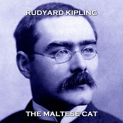 The Maltese Cat: Celebrated author of The Jungle Book, Kipling brings another marvellous story from the perspective of an animal, this time about a game of polo set in India during British rule