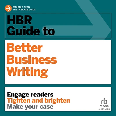 HBR Guide to Better Business Writing (HBR Series)