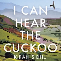 I Can Hear the Cuckoo: Life Wilds of Wales