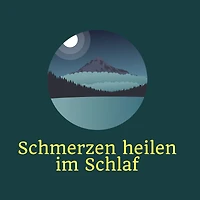 Schmerzen heilen im Schlaf