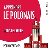 Apprendre le polonais (cours de langue pour débutants)