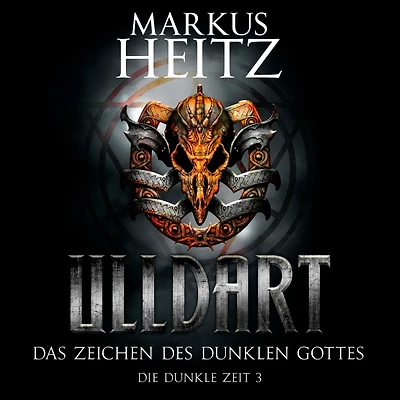 Das Zeichen des dunklen Gottes (Ulldart 3): Die Dunkle Zeit 3