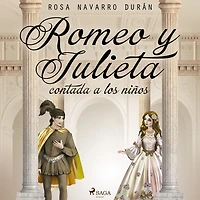 Romeo y Julieta contada a los niños