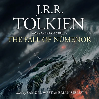the Fall of Númenor: And Other Tales from Second Age Middle-earth
