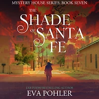 The Shade of Santa Fe