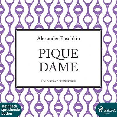 Pique Dame (Ungekürzte Lesung)