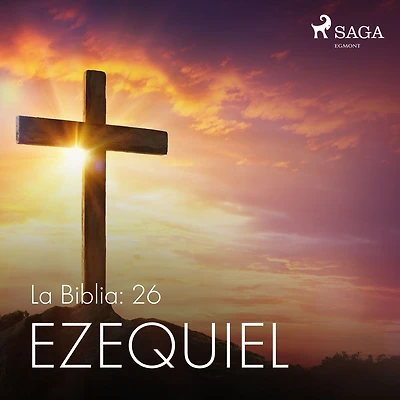 La Biblia: 26 Ezequiel