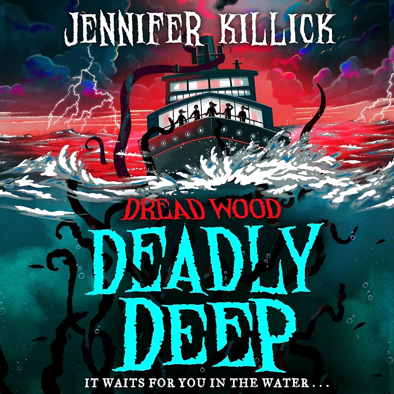 Deadly Deep (Dread Wood, Book 4)
