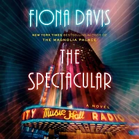 The Spectacular: A Novel