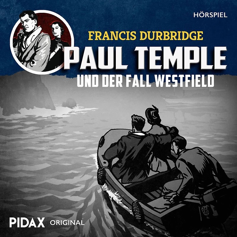 Francis Durbridge: Paul Temple und der Fall Westfield