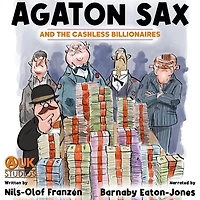 Agaton Sax and the Cashless Billionaires