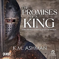 The Promises of a King: The Road to Hastings Book 2