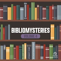 Bibliomysteries Volume 4