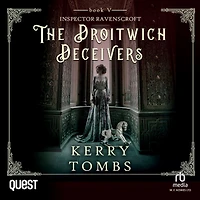 The Droitwich Deceivers: Inspector Ravenscroft Detective Mysteries Book 5