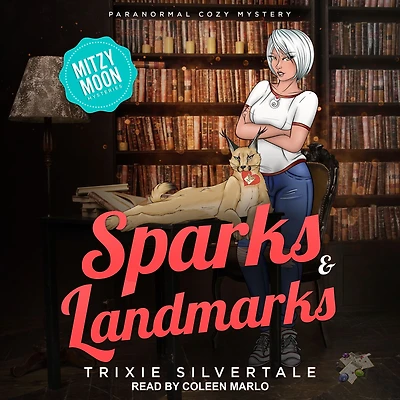 Sparks and Landmarks: Paranormal Cozy Mystery
