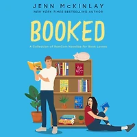 Booked: A Collection of Rom-Com Novellas for Book Lovers