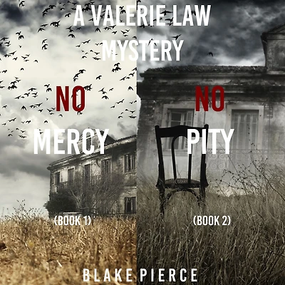 Valerie Law FBI Suspense Thriller Bundle: No Mercy (#1) and Pity (#2)