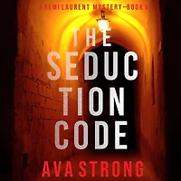 Seduction Code, The (A Remi Laurent FBI Suspense Thriller-Book 6)