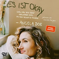 Es ist okay: Weil man sich erst verlieren muss, um selbst zu finden