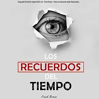 Los recuerdos del tiempo
