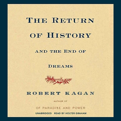 the Return of History and End Dreams