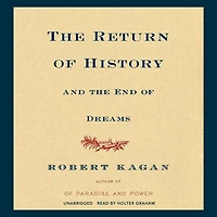 the Return of History and End Dreams