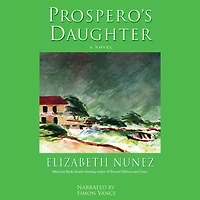 Prospero's Daughter: A Novel