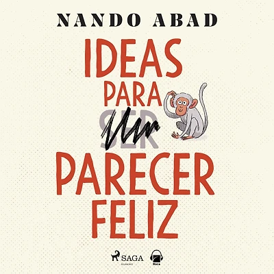 Ideas para parecer feliz