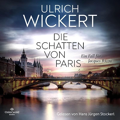 Die Schatten von Paris: Ein Fall für Jacques Ricou