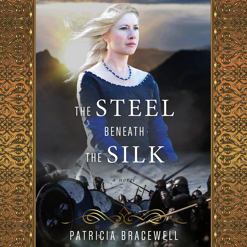the Steel Beneath Silk (Emma of Normandy, #3)